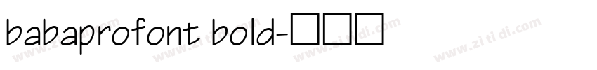 babaprofont bold字体转换